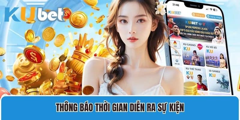 Thông báo thời gian diễn ra sự kiện