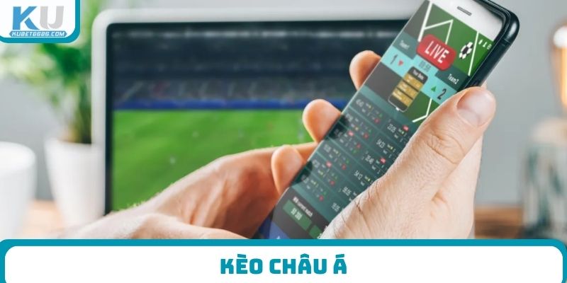 kèo Châu Á